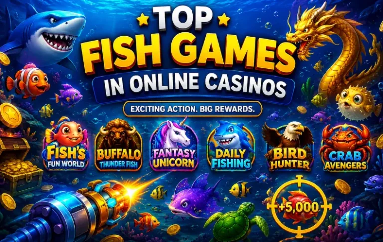 Top Fish Games in Online Casinos